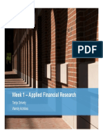 Week 1 - Applied Financial Research: Tanja Snively Wendy Achilles