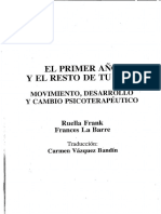 El PRIMER AÑO Y EL RESTO DE TU VIDA RUELLA FRANK