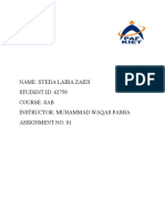 Name: Syeda Laiba Zaidi STUDENT ID: 62759 Course: Sab Instructor: Muhammad Waqas Pasha Assignment No: 01