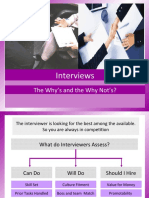 Interviews: The Why's and The Why Not's?