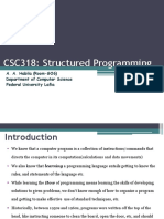 CSC318: Structured Programming: A. A. Habila (Room-GO6) Department of Computer Science Federal University Lafia