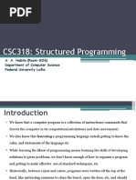 CSC318: Structured Programming: A. A. Habila (Room-GO6) Department of Computer Science Federal University Lafia