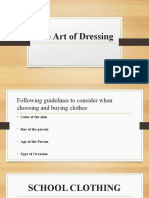 The Art of Dressing. (Jan 21 - Grade 5)