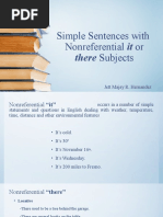 Simple Sentences With Nonreferential It Or: There Subjects