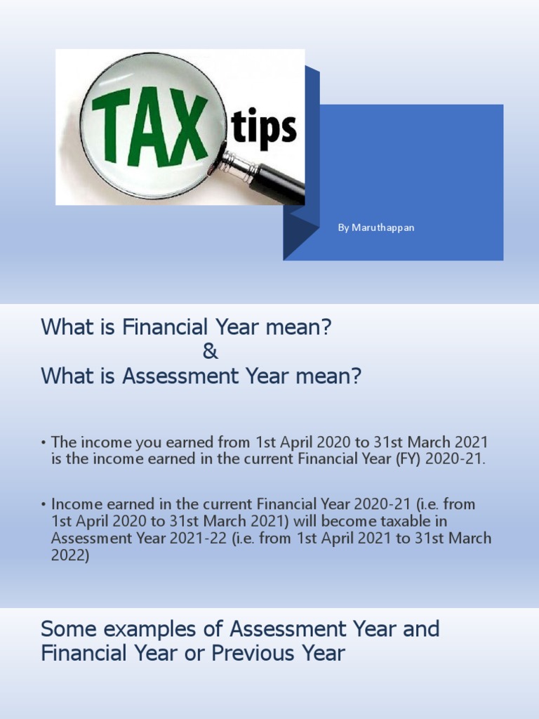 Understanding the Difference Between Financial Year, Assessment Year