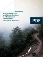 Case Studies On Integrating Ecosystem Services and Climate Resilience in Infrastructure Development Lessons For Advocacy