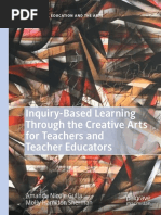 Inquiry-Based Learning Through The Creative Arts For Teachers and Teacher Educators