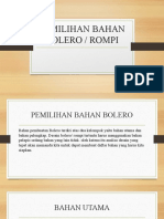 Pemilihan Bahan Bolero