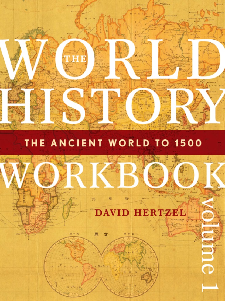 World History Workbook. Volume 1, The Ancient World To 1500 (PDFDrive ...