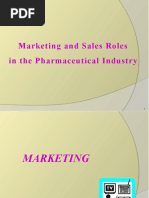 Marketing and Sales Roles in The Pharmaceutical Industry