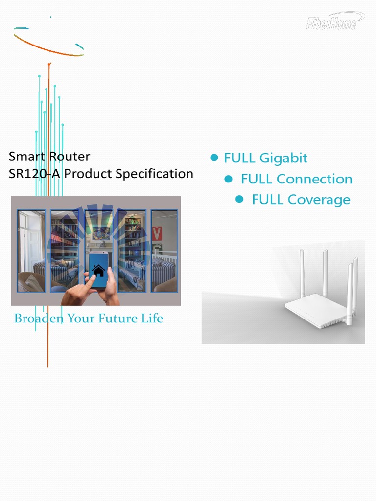 Smart Router SR120-A Product Specification: L FULL Gigabit L FULL ...