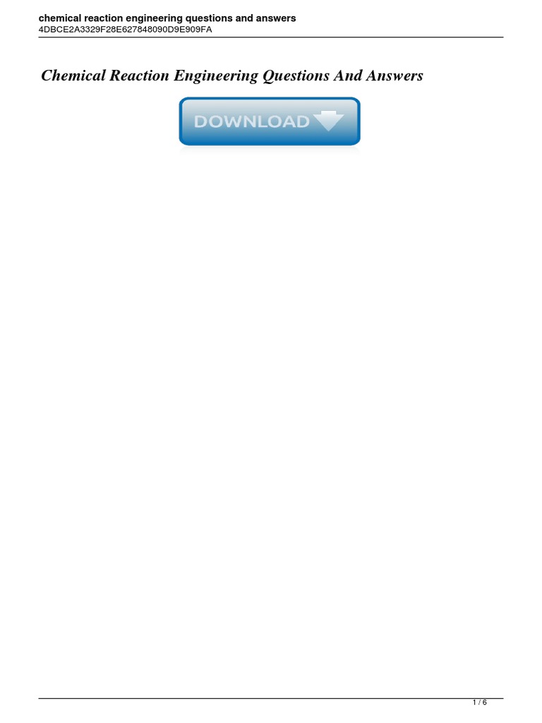 CHEMICAL REACTION ENGINEERING QUESTIONS AND ANSWERS PDF intelligence overview