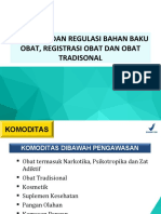 Kebijan Dan Regulasi Bahan Obat, Registrasi Obat Dan Obat Tradisional