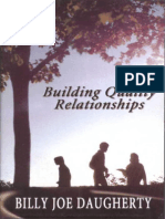 Building Quality Relationships - Billy Joe Daugherty