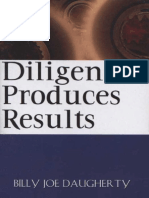Diligence Produces Results - Billy Joe Daugherty