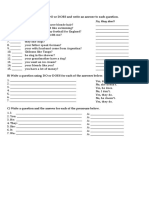 Do Vs Does: A) Fill in The Gaps With Either DO or DOES and Write An Answer To Each Question