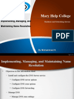 Mary Help College: Implementing, Managing, and Maintaining Name Resolution