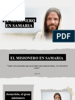 4 - El Misionero en Samaria - La Samaritana