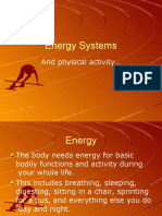 Energy Systems: and Physical Activity