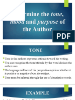 Determine The Tone Mood and Purpose of The Author