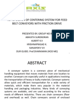 Topic: Design of Centering System For Feed Belt Conveyors With Friction Drive