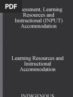 Assessment, Learning Resources and Instructional (INPUT