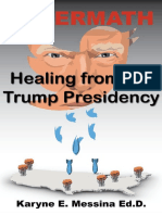 Aftermath Healing From The Trump Presidency