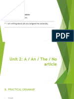 Unit 2. A - AN - THE - NO ARTICLE