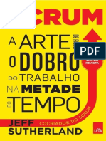 Scrum a Arte de Fazer o Dobro Do