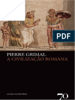A Civilização Romana- Pierre Grimal