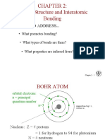 Atomic Structure and Interatomic Bonding: Issues To Address..