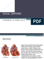 Gagal Jantung: Pembimbing: Dr. Jusdiono, SP - JP