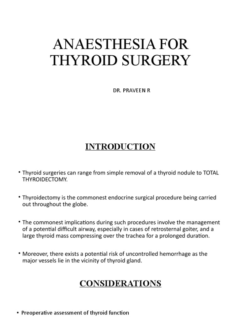 Anesthesia Considerations for Thyroid Surgery | PDF | Thyroid Disease ...