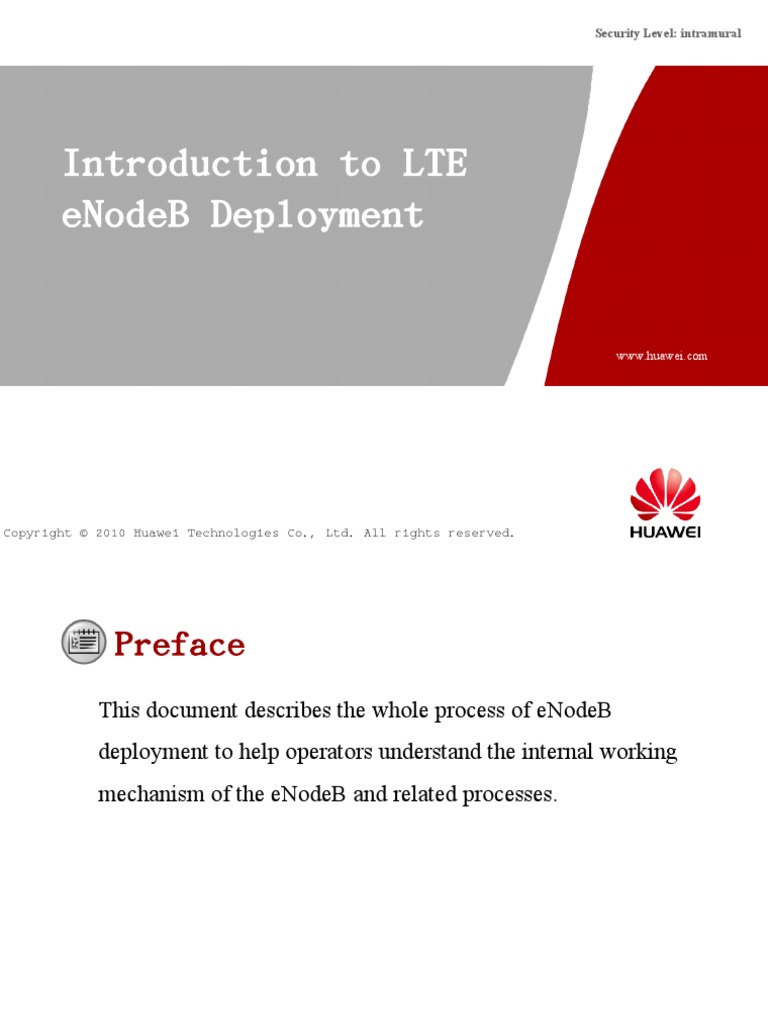 09-SPD ERAN3.0 Introduction To LTE ENodeB Deployment 20120630 A 1.0 ...