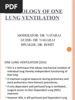 Physiology of One Lung Ventilation: Moderator-Dr. Nataraj Guide - Dr. Nagaraj Speaker - Dr. Rohit