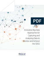 Innovative Big Data Approaches For Capturing and Analyzing Data To Monitor and Achieve The SDGs