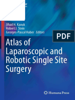 Atlas of Laparoscopic and Robotic Single Site Surgery: Jihad H. Kaouk Robert J. Stein Georges-Pascal Haber Editors