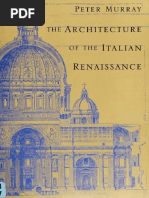 Peter Murray - The Architecture of The Italian Renaissance