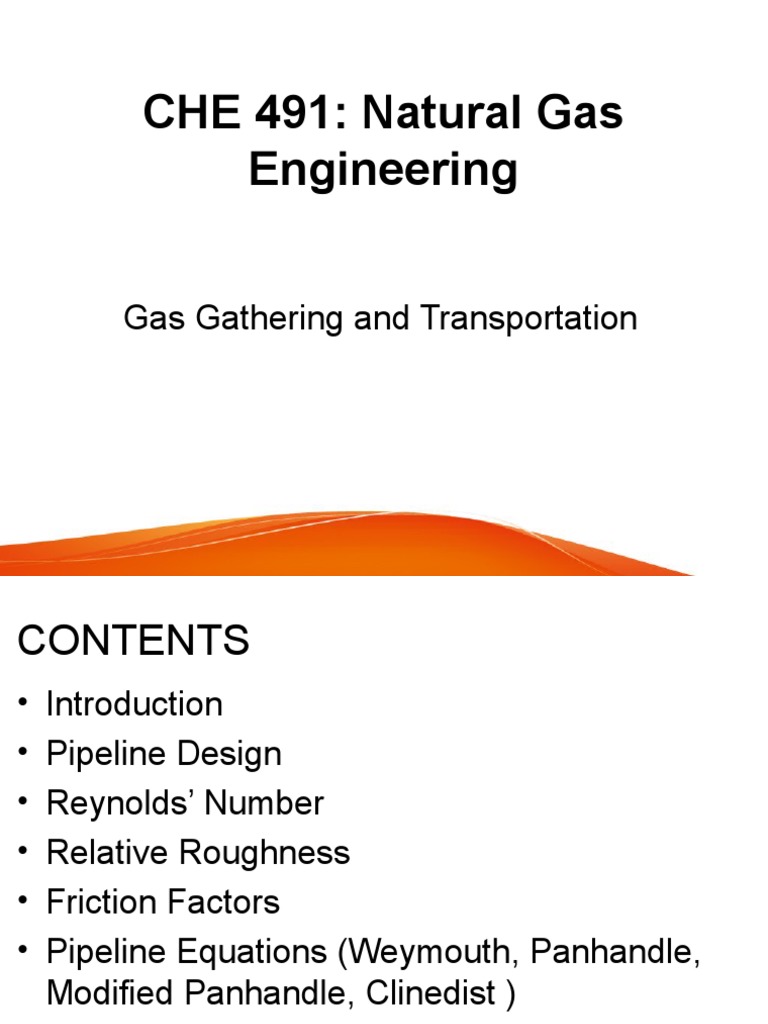 Gas Pipeline Design and Equations | PDF | Reynolds Number | Fluid Dynamics
