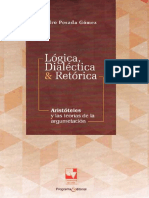 Pedro Posada Gómez - Lógica, Dialéctica y Retórica _ Aristóteles y Las Teorías de La Argumentación