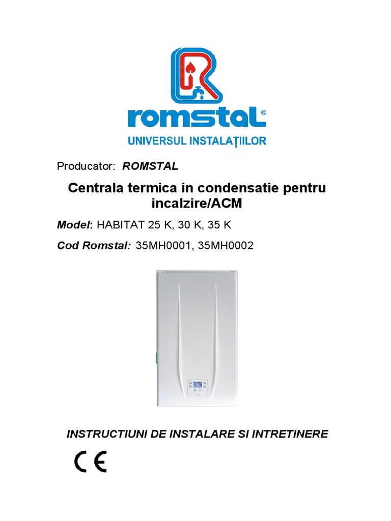 Instructiuni de Utilizare Si Intretinere Centrala Termica in Condensatie Romstal  Habitat 25k | PDF