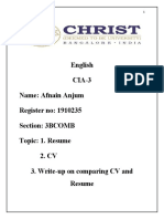 English CIA-3 Name: Afnain Anjum Register No: 1910235 Section: 3BCOMB Topic: 1. Resume 2. CV 3. Write-Up On Comparing CV and Resume