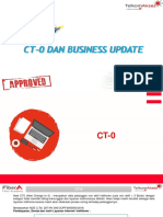 CT-0 dan Business Update untuk FTTH dan 5G