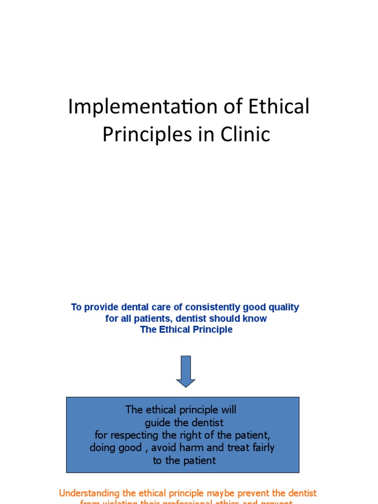 Ethical Principles in Dental Care | PDF | Autonomy | Informed Consent
