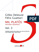 DELEUZE, Gilles. GUATARRI, Felix. Mil Platôs - Capitalismo e Esquizofrenia v.3