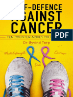 Self-Defence Against Cancer - 10 Counter-Moves You Can Use