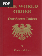Eustace Mullins - The World Order, Our Secret Rulers, 2nd Edition, 1992 (2021!05!20 01-24-22 UTC)