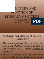 The Nature and Function of Literary Criticism: Prof. Ketan Pandya Prof. V. I. Patel