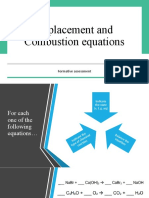 Formative Assessment - Replacement and Combustion Equations