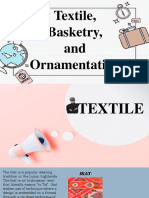 Textile, Basketry, and Ornamentation